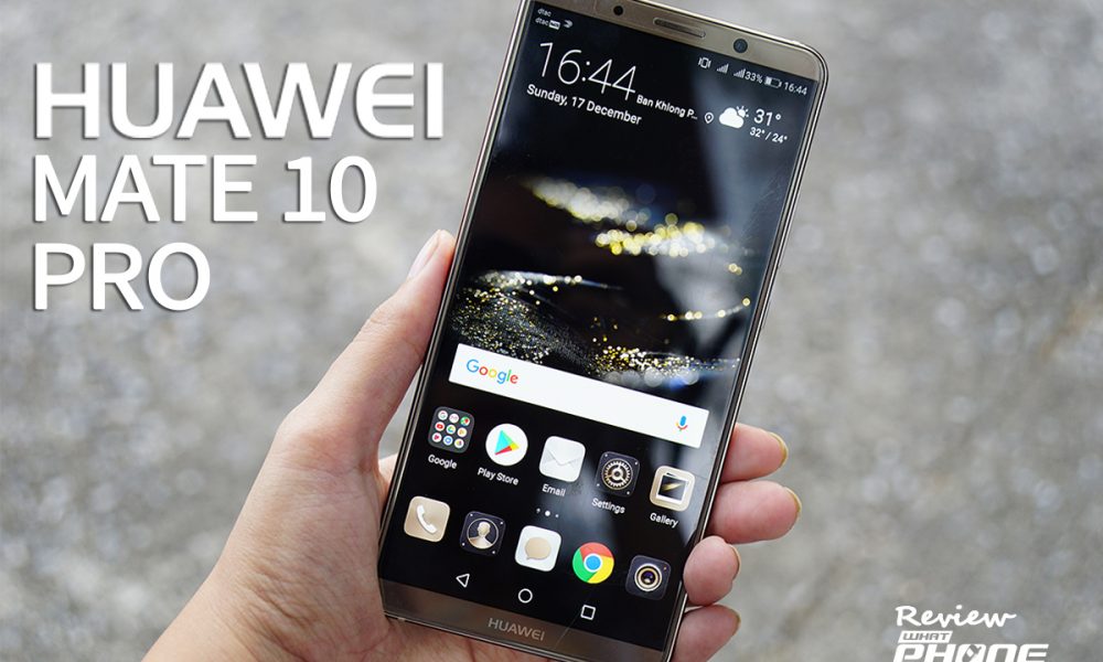 HUAWEI Mate 10 Pro review